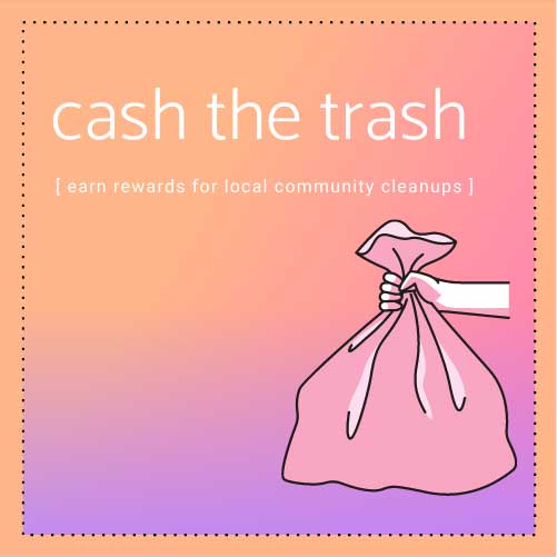 Cash the trash